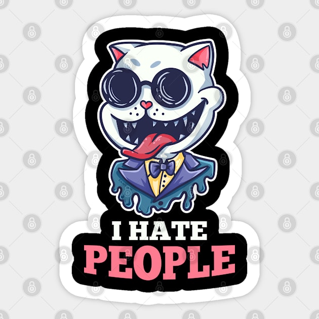 I Hate People cat saying gift Sticker by fansinn